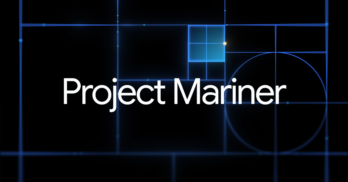 Project Marinerとは？Google Chromeブラウザ拡張でできること・他のAIエージェントとの違い・展望を徹底解説！
